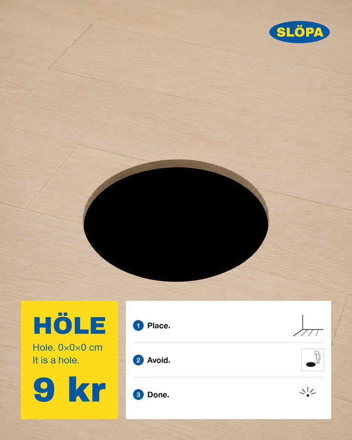 HÖLE, Hole. It is a hole.