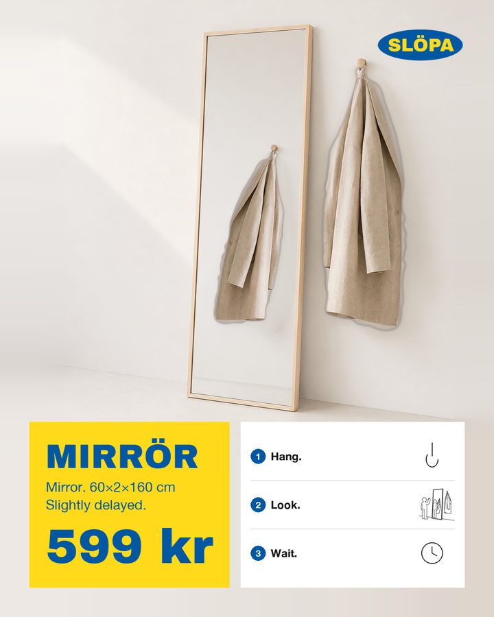 MIRRÖR, Mirror, 60×160 cm. Slightly delayed.