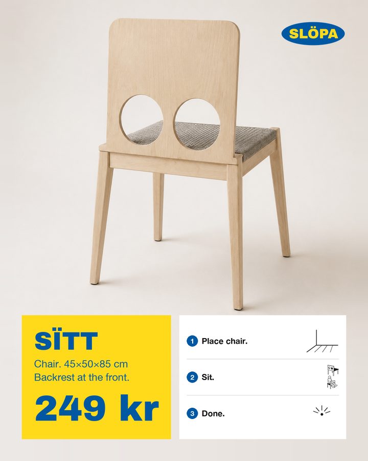 SÏTT, Chair. Backrest at the front.
